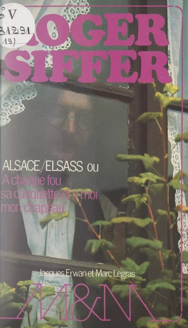 Alsace-Elsass - Roger Siffer - (JC Lattès) réédition numérique FeniXX