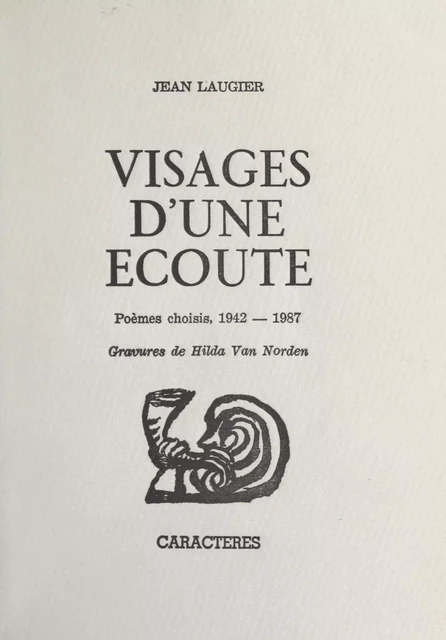 Visages d'une écoute - Jean Laugier - Caractères (réédition numérique FeniXX)