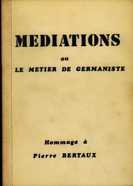 Médiations ou le métier de germaniste -  - Presses Sorbonne Nouvelle via OpenEdition