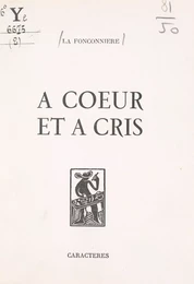 À cœur et à cris