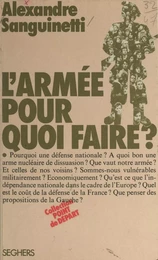 L'armée pour quoi faire ?