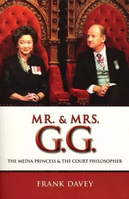 Mr. and Mrs. G.G. - Frank Davey, Nikki Stafford - ECW Press