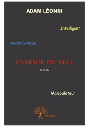 L'Amour du mal