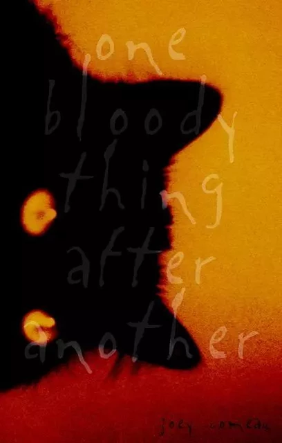 One Bloody Thing After Another - Joey Comeau, Sam Cutler, Chris Eaton - ECW Press