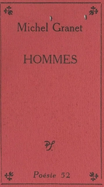 Hommes - Michel Granet - (Seghers) réédition numérique FeniXX