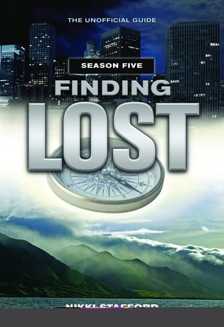 Finding Lost — Season Five - Nikki Stafford - ECW Press