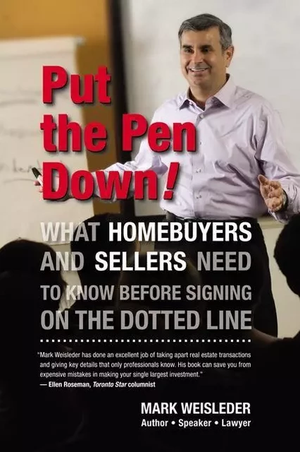 Put the Pen Down! - Mark Weisleder, Liv Spencer - ECW Press