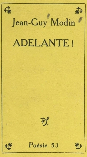 Adelante ! - Jean-Guy Modin - (Seghers) réédition numérique FeniXX