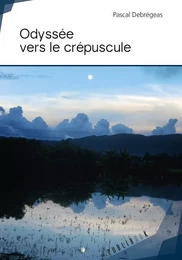 Odyssée vers le crépuscule