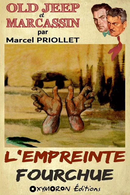 L'empreinte fourchue - Marcel Priollet - OXYMORON Éditions