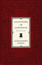 Augustine in Carthage, and Other Poems