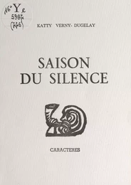 Saison du silence