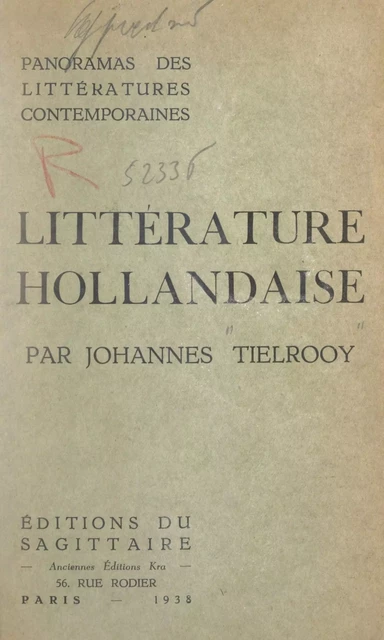 Panorama de la littérature hollandaise contemporaine - Johannes Tielrooy - (Grasset) réédition numérique FeniXX