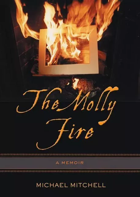 Molly Fire, The - Michael Mitchell, Ryan Wiseman - ECW Press