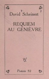 Requiem au genièvre