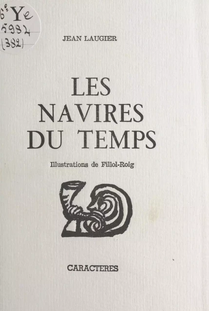 Les navires du temps - Jean Laugier - Caractères (réédition numérique FeniXX)