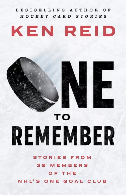 One to Remember - Ken Reid - ECW Press