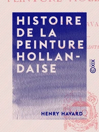 Histoire de la peinture hollandaise