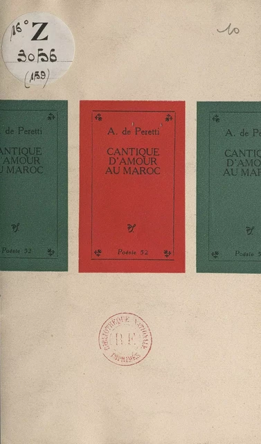 Cantique d'amour au Maroc - André de Peretti - (Seghers) réédition numérique FeniXX