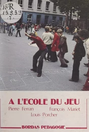 À l'école du jeu