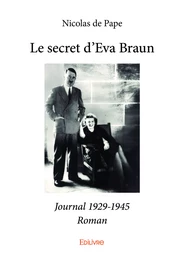 Le secret d'Eva Braun