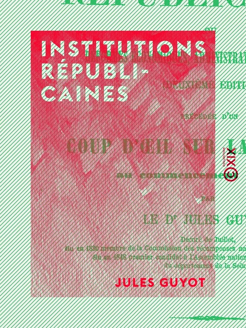 Institutions républicaines - Jules Guyot - Collection XIX