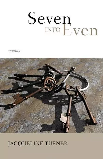 Seven Into Even - Jacqueline Turner, Stephen Scobie, ed. - ECW Press