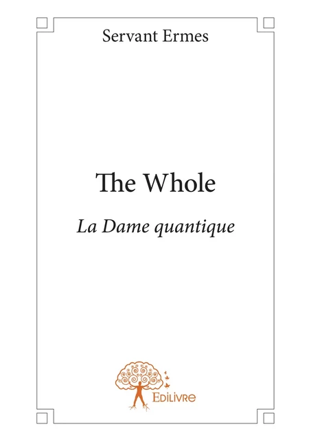 The Whole - Servant Ermes - Editions Edilivre