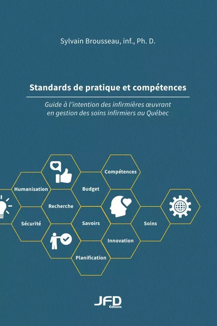 Standards de pratique et compétences - Sylvain Brousseau - Éditions JFD Inc