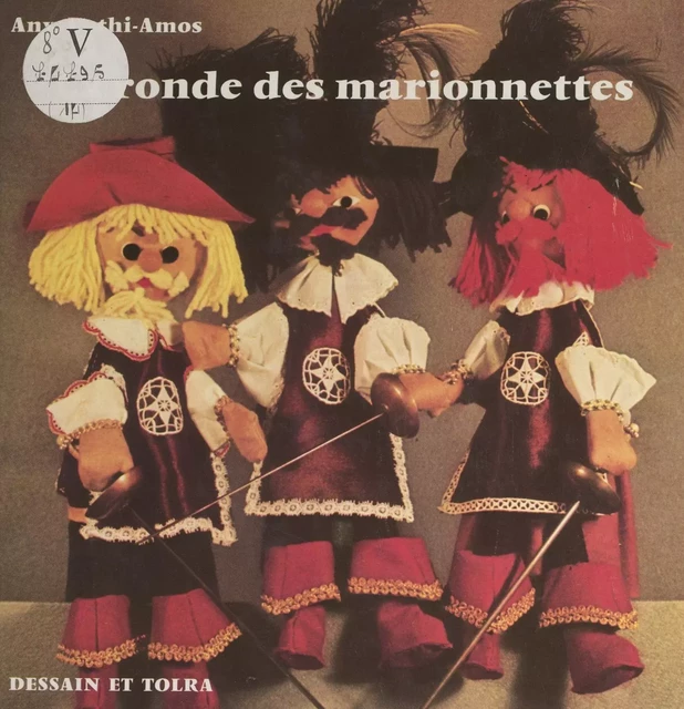 La ronde des marionnettes - Any Luthi-Amos - (Dessain et Tolra) réédition numérique FeniXX