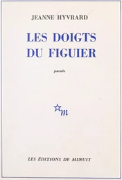 Les doigts du figuier