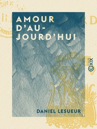 Amour d'aujourd'hui