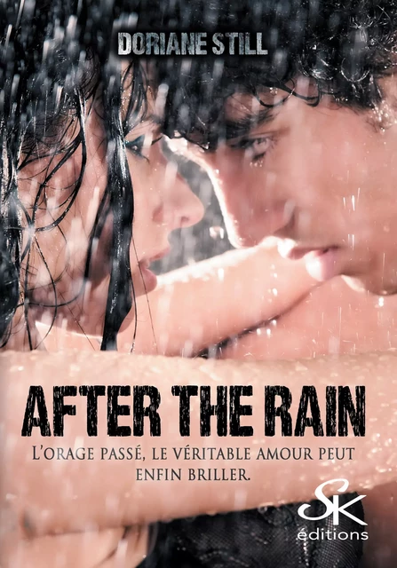 After the rain - Doriane Still - Éditions Sharon Kena