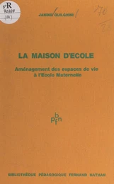 La maison d'école