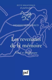 Les revenants de la mémoire. Freud et Shakespeare