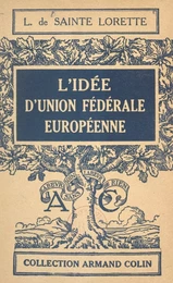 L'idée d'Union fédérale européenne