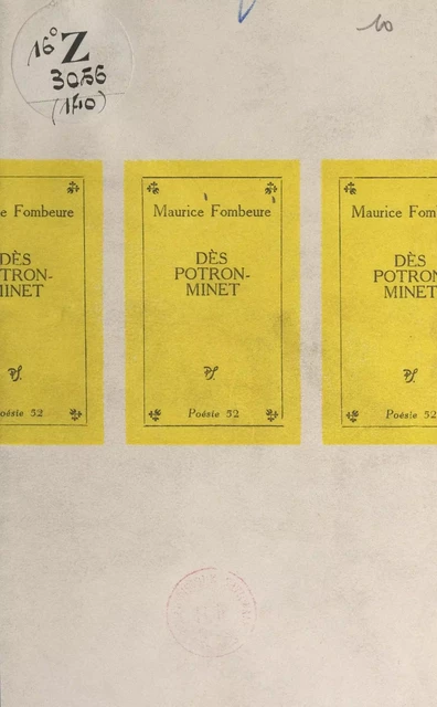 Dès potron-minet - Maurice Fombeure - (Seghers) réédition numérique FeniXX