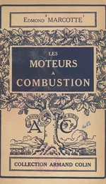 Les moteurs à combustion