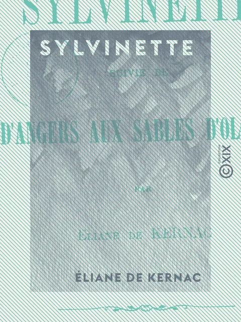 Sylvinette - Éliane de Kernac - Collection XIX