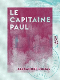 Le Capitaine Paul