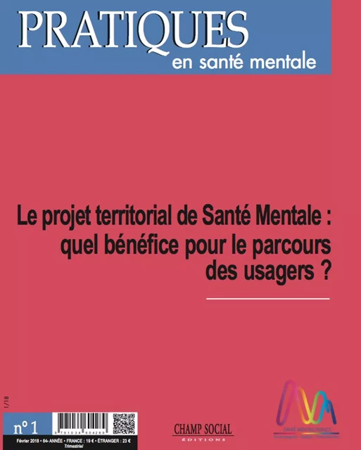 PSM 1-2018. Le projet territorial de Santé Mentale - Collectif Collectif - Champ social Editions