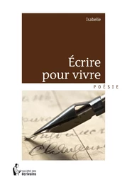 Écrire pour vivre