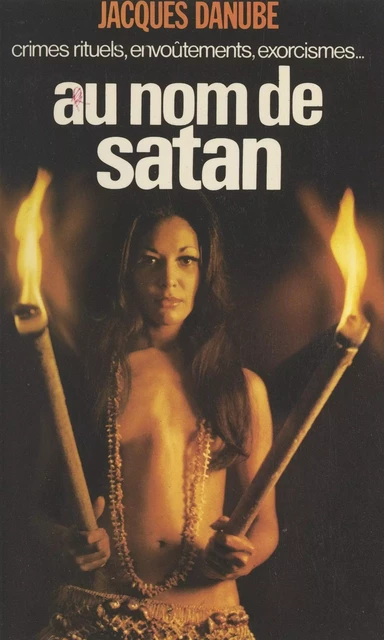 Au nom de Satan - Jacques Danube - (Presses de la Cité) réédition numérique FeniXX