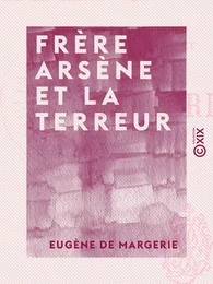 Frère Arsène et la Terreur