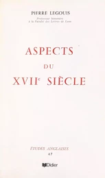 Aspects du XVIIe siècle