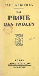 La proie des idoles