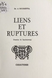 Liens et ruptures