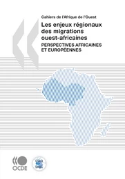 Les enjeux régionaux des migrations ouest-africaines