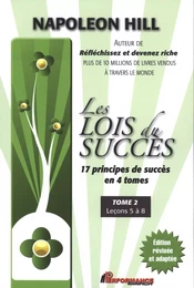 Les lois du succès 2 : Leçons 5 à 8