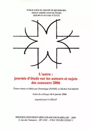 L'Autre : journée d'étude sur les auteurs et sujets des concours 2006